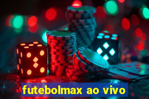 futebolmax ao vivo